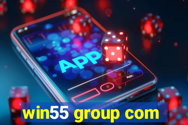 win55 group com